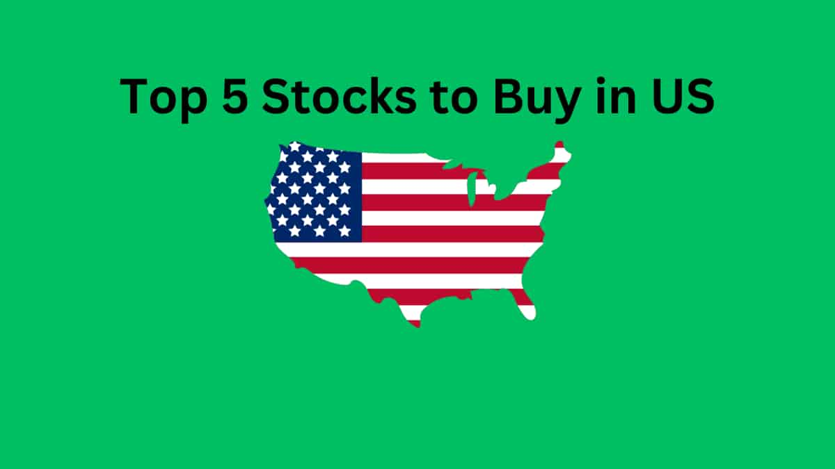 Top 5 Stocks To Buy in US - Share Market Time